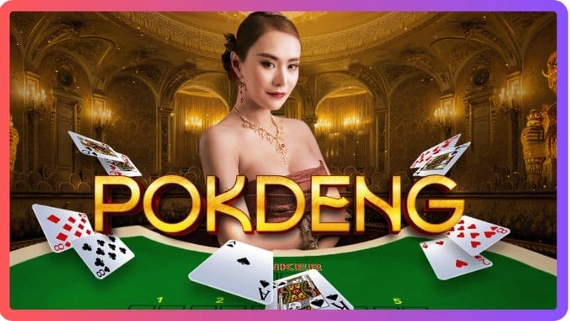 Game Bài Đổi Thưởng Pok Deng Tại Sv368 Có Gì Hấp Dẫn?